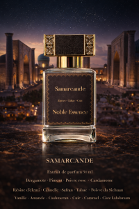 parfum de caractère — Samarcande Noble Essence — Noble Essence